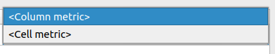 Cell Metric Dropdown Menu